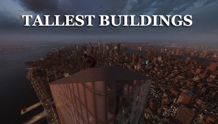 Tallest Buildings in Marvel's Spider-Man 2