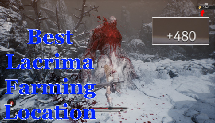 Best Lacrima Farming Spot in The First Berserker: Khazan